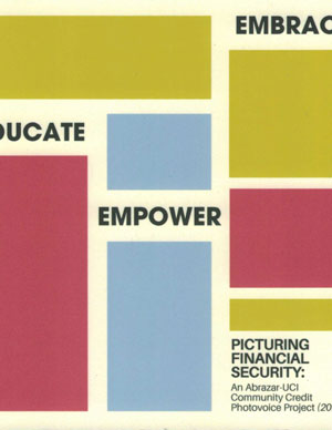 Book cover of "Picturing Financial Security: An Abrazar-UCI Community Credit Photovoice Project"